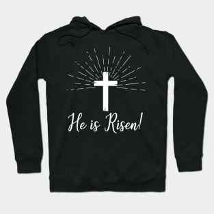 He is Risen Shirt Resurrection Christian Easter Hoodie